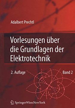 portada Vorlesungen Über die Grundlagen der Elektrotechnik: Band 2 (en Alemán)