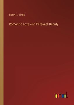 portada Romantic Love and Personal Beauty (in English)