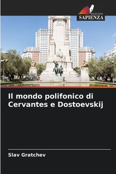 portada Il mondo polifonico di Cervantes e Dostoevskij (in Italian)