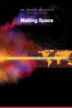 portada Making Space: Strategic Leadership for a Complex World