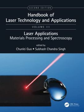 portada Handbook of Laser Technology and Applications: Lasers Applications: Materials Processing and Spectroscopy (Volume Three)