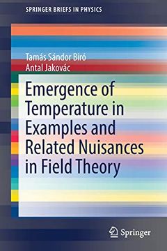 portada Emergence of Temperature in Examples and Related Nuisances in Field Theory (Springerbriefs in Physics) (en Inglés)