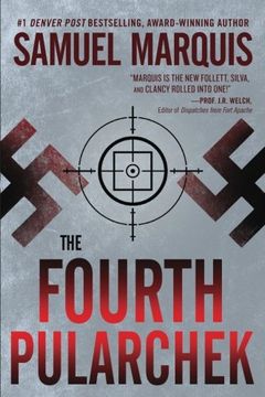 portada The Fourth Pularchek: A Novel of Suspense: Volume 3 (Nick Lassiter-Skyler International Espionage Series)