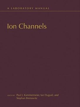 portada Ion Channels: A Laboratory Manual (in English)