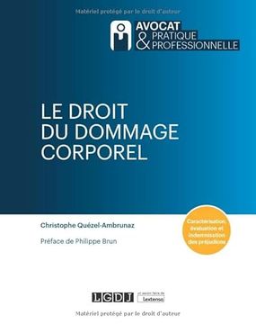 portada Le Droit du Dommage Corporel: Caractérisation, Évaluation et Indemnisation des Préjudices (2022) (en Francés)