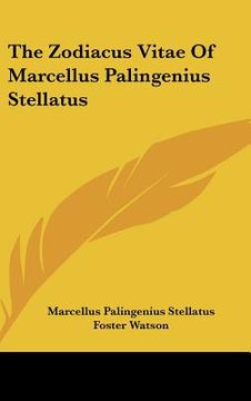 portada the zodiacus vitae of marcellus palingenius stellatus (en Inglés)