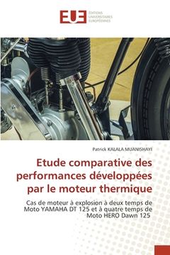 portada Etude comparative des performances développées par le moteur thermique (en Francés)