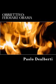 portada Obbiettivo: Fermare Obama (La Saga degli Speculari) (Volume 2) (Italian Edition)