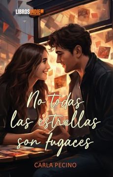 portada No Todas las Estrellas son Fugaces (in Spanish)