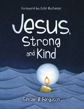 portada Jesus, Strong and Kind (en Inglés)