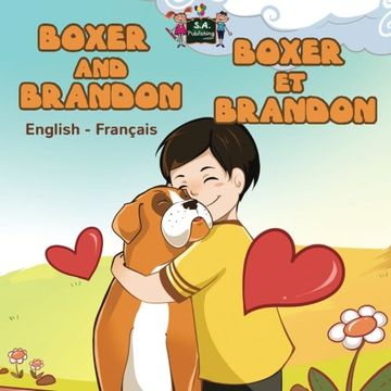 portada Boxer and Brandon Boxer et Brandon: English French Bilingual Edition (English French Bilingual Collection)