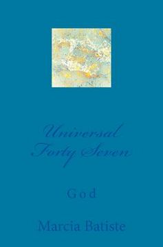 portada Universal Forty Seven: God (en Inglés)