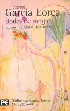 portada Bodas de Sangre (el Libro de Bolsillo - Bibliotecas de Autor - Biblioteca García Lorca)