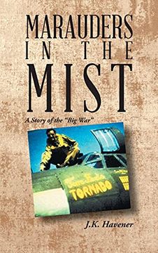 portada Marauders in the Mist: A Story of the "Big War" (in English)