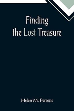 portada Finding the Lost Treasure (en Inglés)