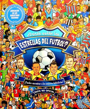 portada Donde Estan las Estrellas de Futbol (in Spanish)