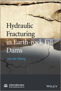 portada Hydraulic Fracturing In Earth - Rock Fill Dam