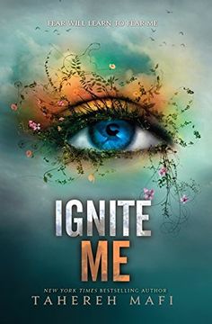 portada Ignite me (Shatter me) (in English)