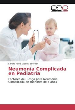 portada Neumonía Complicada en Pediatría: Factores de Riesgo para Neumonía Complicada en menores de 5 años