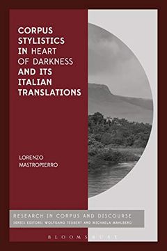 portada Corpus Stylistics in Heart of Darkness and its Italian Translations (Corpus and Discourse) (en Inglés)