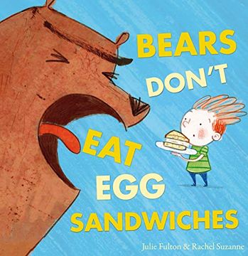 portada Bears Don't eat egg Sandwiches (en Inglés)