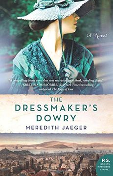portada The Dressmaker's Dowry: A Novel