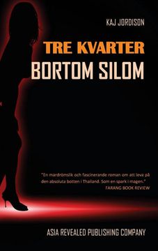 portada Tre Kvarter Bortom Silom (en Sueco)