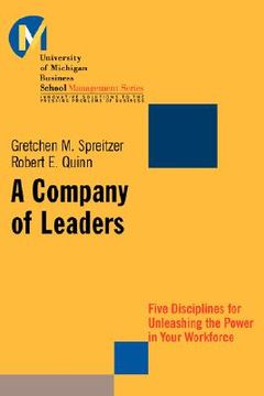 portada a company of leaders: five disciplines for unleashing the power in your workforce