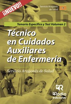 portada Tecnicos en Cuidados Auxiliares de Enfermeria. Servicio Aragones de Salud. Temario Especifico y Test. Volumen 2. (in Spanish)