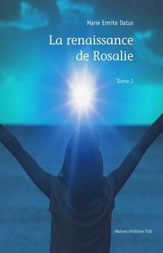 portada La renaissance de Rosalie - Tome 2 (en Francés)
