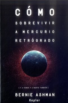 portada Como Sobrevivir a Mercurio Retrogrado (in Spanish)