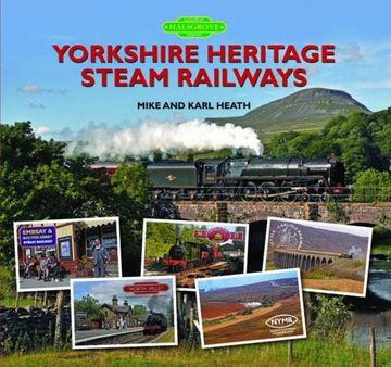 portada Yorkshire Heritage Steam Railways
