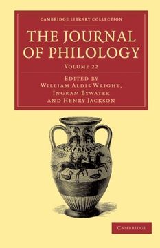 portada The Journal of Philology 35 Volume Set: The Journal of Philology: Volume 22 Paperback (Cambridge Library Collection - Classic Journals) (en Inglés)