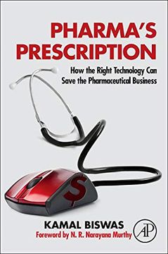 portada Pharma's Prescription: How the Right Technology can Save the Pharmaceutical Business (en Inglés)