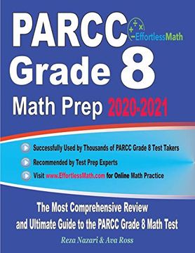 portada Parcc Grade 8 Math Prep 2020-2021: The Most Comprehensive Review and Ultimate Guide to the Parcc Grade 8 Math Test 