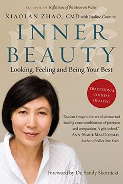 portada Inner Beauty: Looking, Feeling and Being Your Best Through Traditional Chinese Healing (en Inglés)