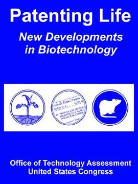 portada patenting life: new developments in biotechnology (in English)