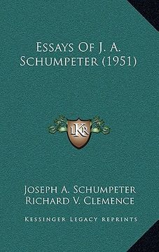 portada essays of j. a. schumpeter (1951) (in English)