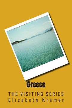 portada Greece: The VISITING SERIES