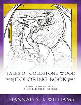 portada Tales of Goldstone Wood Coloring Book (en Inglés)