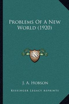 portada problems of a new world (1920) (in English)