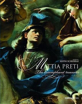 portada Mattia Preti: The Triumphant Manner 