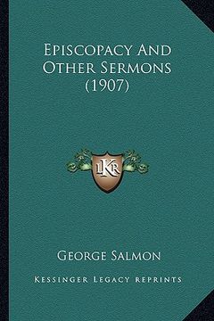 portada episcopacy and other sermons (1907)
