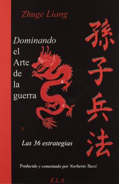 portada El Arte de la Guerra y las 36 Estrategias (in Spanish)