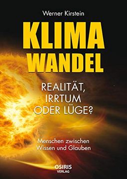 portada Klimawandel - Realität, Irrtum Oder Lüge? (en Alemán)