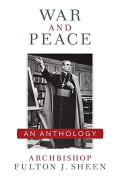 portada War and Peace: A Sheen Anthology 