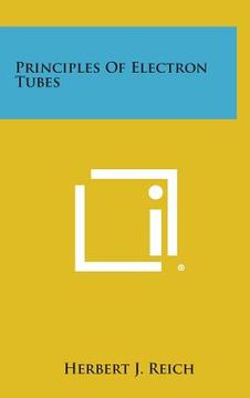 portada Principles of Electron Tubes (en Inglés)