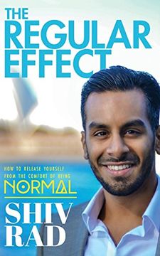 portada The Regular Effect: How to Release Yourself from the Comfort of Being Normal