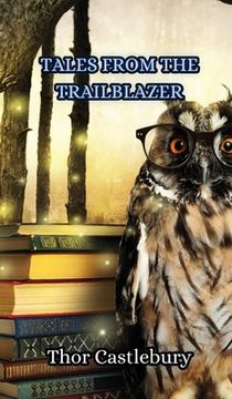 portada Tales from the Trailblazer (en Inglés)