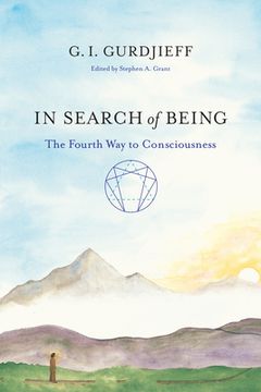portada In Search of Being: The Fourth way to Consciousness (in English)